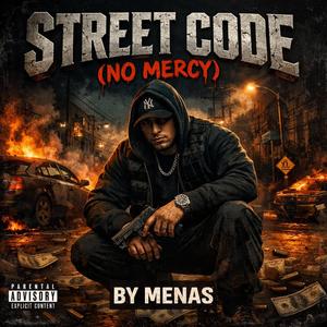 Street Code (No Mercy)