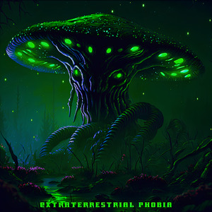 Extraterrestrial Phobia