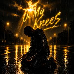 On My Knees