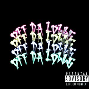 Off da lowws