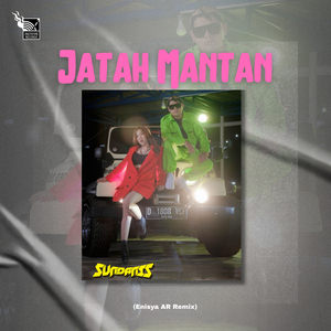 Jatah Mantan (Enisya AR Remix)