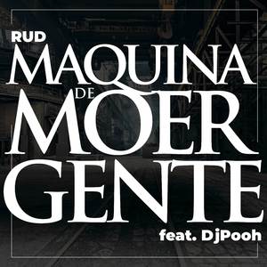 Máquina de Moer Gente