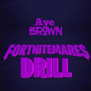 Fortnitemares Drill