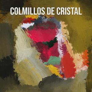 Colmillos de Cristal