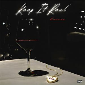 Keep It Real