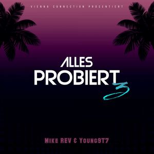 Alles probiert 3