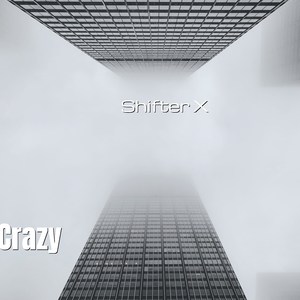 Crazy (New Normal Mix)