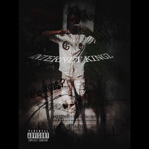 Internet Kingz (Unmixed)
