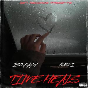 Time Heals (feat. ISO Baby)