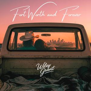 Fort Worth and Forever