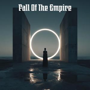 Fall Of The Empire