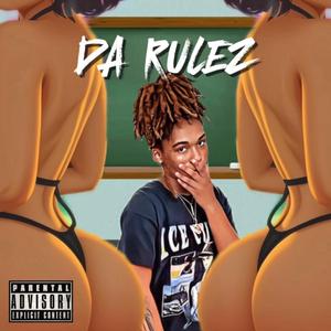 Da Rulez