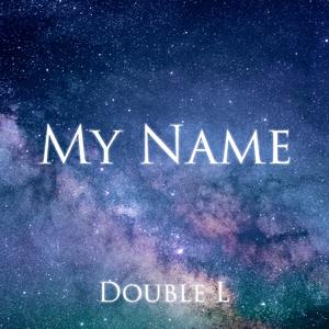 My Name（Prod.by OroChi）