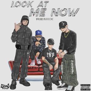 Look At Me Now (feat. Lil Ey, Yonun & Jeyop$)