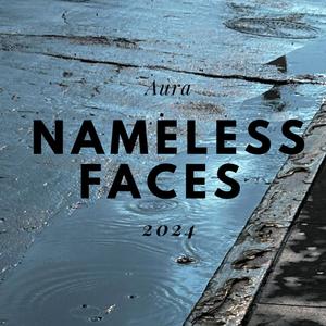 Nameless Faces