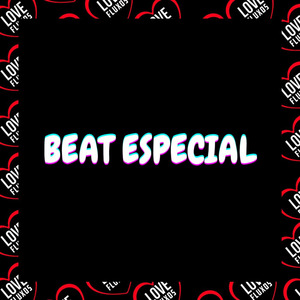 Beat Especial