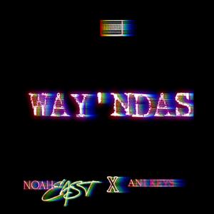 Way'ndas (feat. Ani Keys)