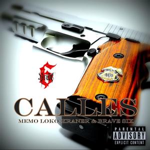 Calles (feat. Memo Loko & Kraner)