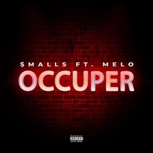 Occuper (feat. Melo)