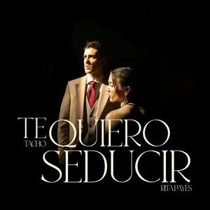 Te Quiero Seducir