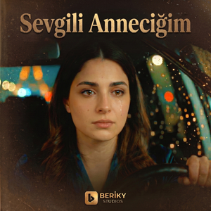 Sevgili Anneciğim