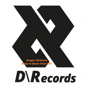 Keep It Down (Final Mix)