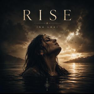 Rise