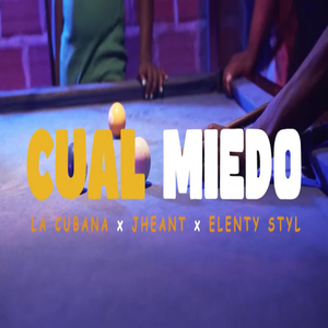 Cual Miedo