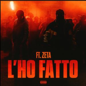 L'HO FATTO (feat. ZETA)