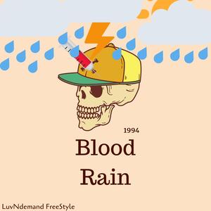 Bl00d rain FreeSyle (Radio Edit)