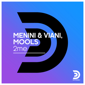 2me (Menini & Viani Re-Touch)