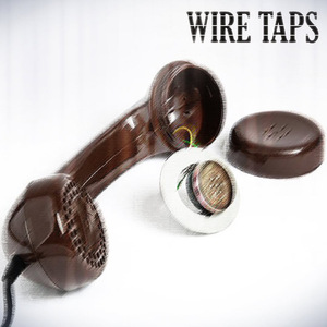 Wire Taps