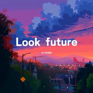 Look future