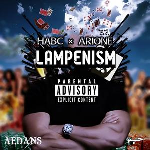 Lampenism (with AriOne)