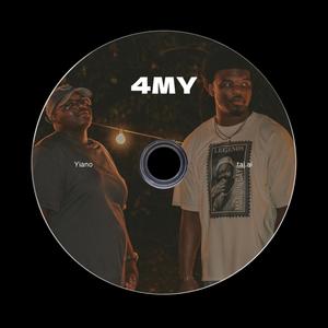 4MY (feat. Yiano)