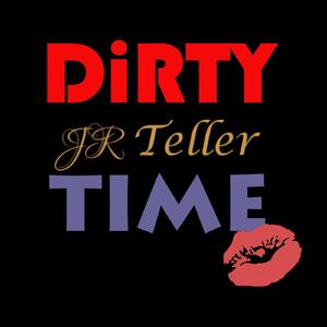 Dirty Time