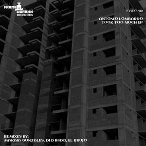Antonio Lombardo Took Too Much (El Brujo Remix)