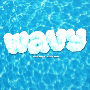 Wavy (feat. B JYUN.)