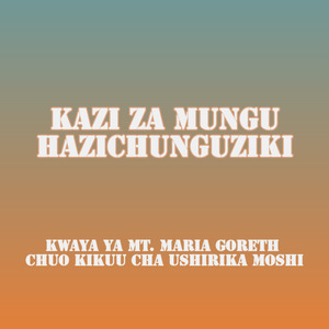 Kazi Za Mungu Hazichunguziki