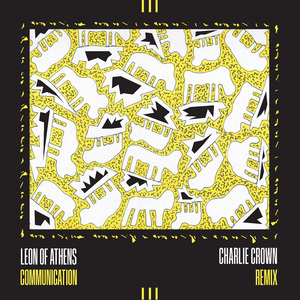 Communication (Charlie Crown Remix)