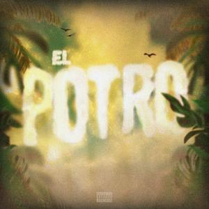 EL POTRO (feat. Teik on', Malüm, Fvckingkeykidd & Jumper)