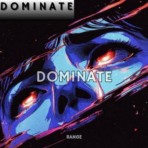 DOMINATE 九万进行曲