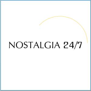 Nostalgia-24/7