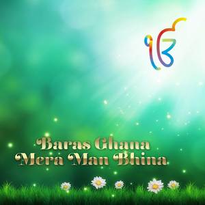 Baras Ghana Mera Man Bhina