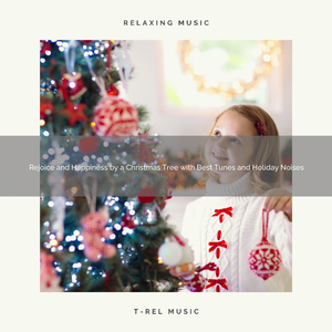 Hope by a Christmas Tree with Nice Songs and Holiday Noises