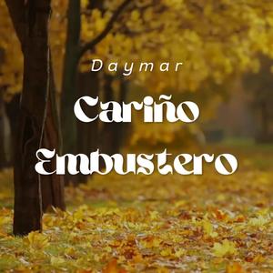 CARIÑO EMBUSTERO
