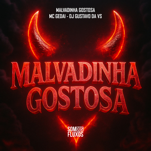 Malvadinha Gostosa