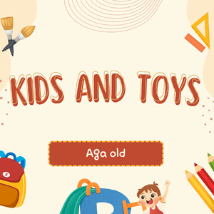 Kids and Toys