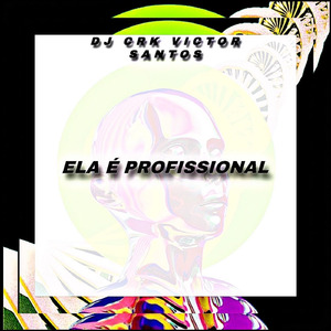 ELA E PROFISSIONAL