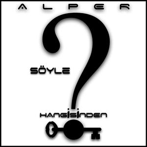 Söyle Hangisinden